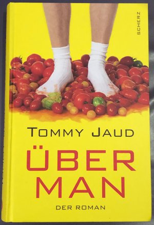 gebrauchtes Buch – Tommy Jaud – Überman - Der Roman