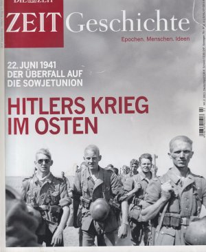 gebrauchtes Buch – Christian Staas  – DIE ZEIT - Geschichte - Hitlers Krieg im Osten