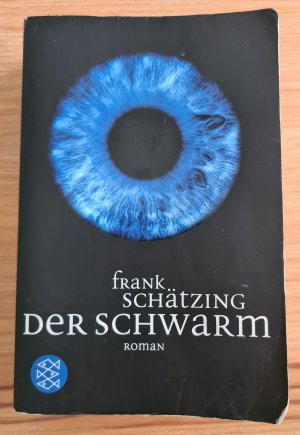 gebrauchtes Buch – Frank Schätzing – Der Schwarm