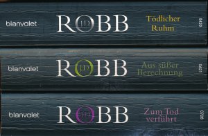 gebrauchtes Buch – J.D. Robb  – Tödlicher Ruhm + Aus süßer Berechnung + Zum Tod verführt - Eve Dallas-Reihe Bd. 43 + 45 + 46