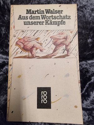 gebrauchtes Buch – Martin Walser – Aus dem Wortschatz unserer Kämpfe - Szenen