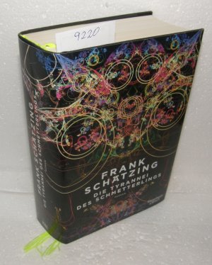 gebrauchtes Buch – Frank Schätzing – Die Tyrannei des Schmetterlings