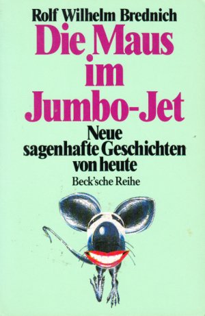 gebrauchtes Buch – Brednich, Rolf Wilhelm – Die Maus im Jumbo-Jet