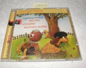 Geschichten mit Pittiplatsch, Schnatterinchen und Moppi - "Als Pitti schneller wachsen wollte" - Hörspiel