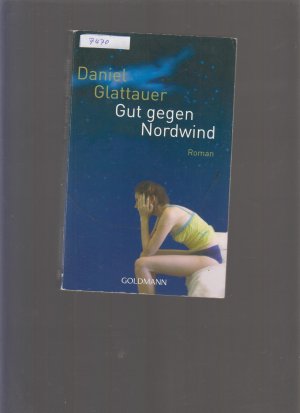 gebrauchtes Buch – Daniel Glattauer – Gut gegen Nordwind