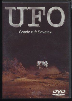 U.F.O. (SHADO ruft Sovatex)