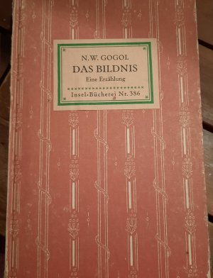 antiquarisches Buch – Nikolai GOGOL – Das Bildnis: Erzählung. Insel-Bücherei Nr. 386.