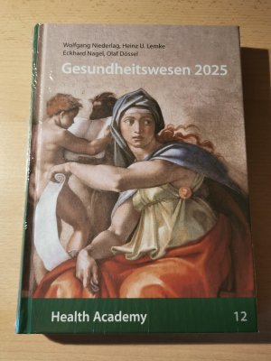 Gesundheitswesen 2025: Eine gesundheitswissenschaftliche Perspektive