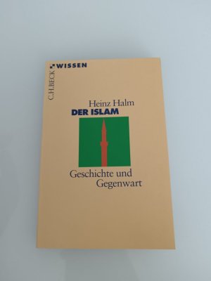 gebrauchtes Buch – Heinz Halm – Der Islam