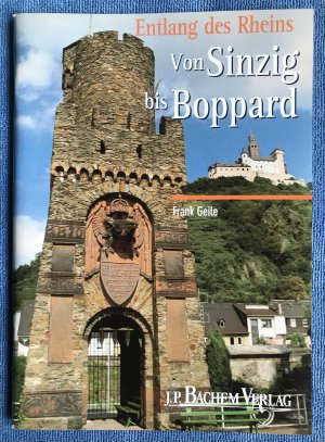 gebrauchtes Buch – Frank Geile – Entlang des Rheins - Von Sinzig bis Boppard & Von St. Goar bis Rüdesheim (Zwei Broschüren)