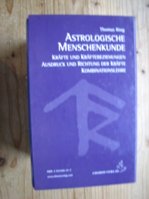 Astrologische Menschenkunde Bd. 1-3 - Kräfte und Kräftebeziehungen - Ausdruck und Richtung der Kräfte - Kombinationslehre