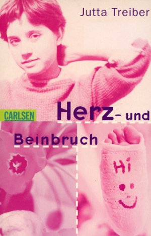 gebrauchtes Buch – Jutta Treiber – Herz- und Beinbruch