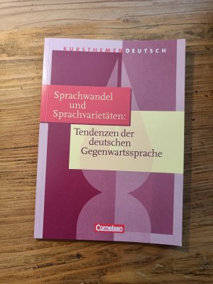 gebrauchtes Buch – Brenner, Gerd; Mielke – Kursthemen Deutsch - Sprachwandel und Sprachvarietäten: Tendenzen der deutschen Gegenwartssprache - Schulbuch