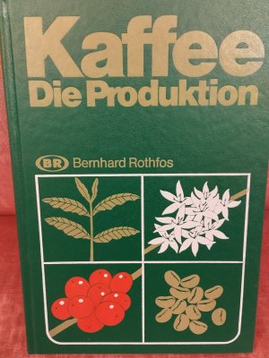 Kaffee - die Produktion
