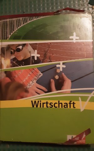 Wirtschaft - Schülerbuch Klasse 7-10