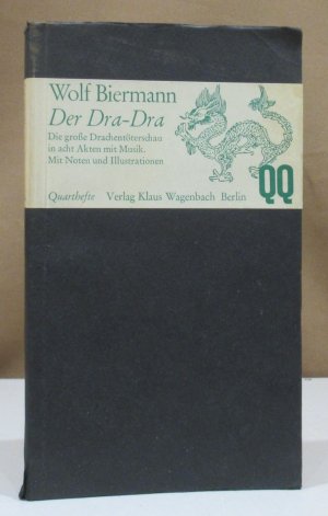 Der Dra-Dra. Die große Drachentöterschau. In acht Akten mit Musik.