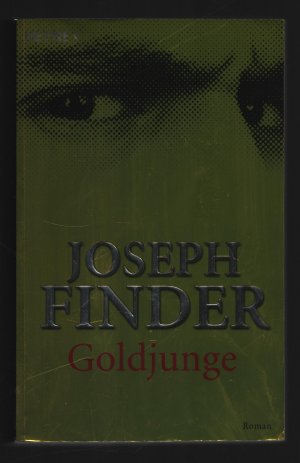 gebrauchtes Buch – Joseph Finder – Goldjunge