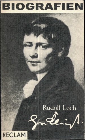 gebrauchtes Buch – Rudolf Loch – Heinrich von Kleist. Leben und Werk. Reclams Universal-Bibliothek Band 709