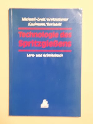 Technologie des Spritzgiessens