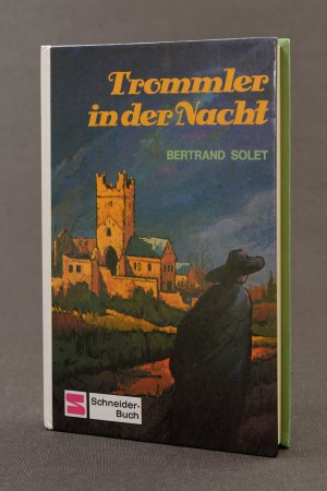 gebrauchtes Buch – Bertrand Solet – Trommler in der Nacht