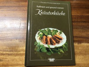 gebrauchtes Buch – Alfred Görgens – Kräuterküche - Raffiniert und gesund würzen