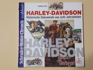 Harley-Davidson - Historische Dokumente aus acht Jahrzehnten