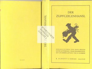 Der Zupfgeigenhansl [ungekürzter Reprint der Ausgabe von 1914 - ergänzt um einen 4seitigen alphabetischen Liederindex]