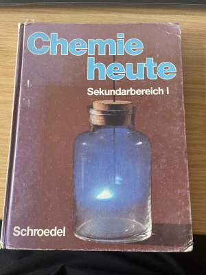 gebrauchtes Buch – Chemie heute - Sekundarstufe I