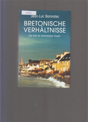 gebrauchtes Buch – Jean-Luc Bannalec – Bretonische Verhältnisse