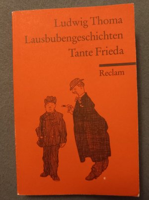 gebrauchtes Buch – Ludwig Thoma – Lausbubengeschichten - Tante Frieda