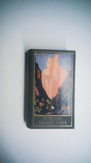 gebrauchtes Buch – Karl May – Schloss Rodriganda - Roman Band 51 der Gesammelten Werke