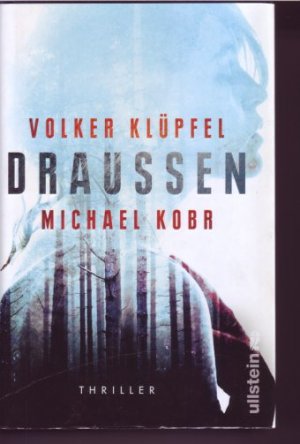 gebrauchtes Buch – Klüpfel, Volker; Kobr, Michael – Draussen