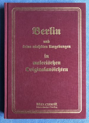 gebrauchtes Buch – Ludwig Rellstab – Berlin und seine nächsten Umgebungen in malerischen Originalansichten