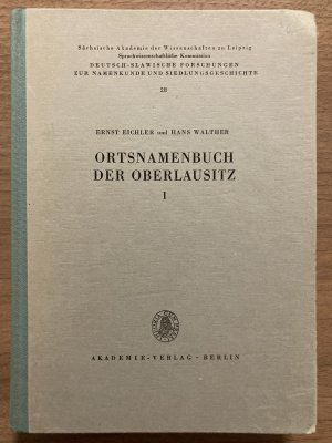 Ortsnamenbuch der Oberlausitz Band I und II - Namenbuch und Namen- und Siedlungskunde