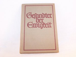 GESANDTER   DER   EWIGKEIT   -  Ein  Gesang  vom  Leben  Jesu  Christi.