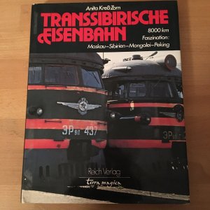 gebrauchtes Buch – Anita Kress-Zorn – Transsibirische Eisenbahn