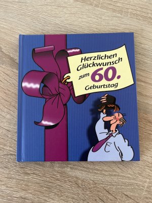 gebrauchtes Buch – Peter Butschkow – Herzlichen Glückwunsch zum 60. Geburtstag (Männer)