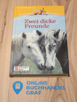 gebrauchtes Buch – Susanne Kronenberg – Reiterhof Rote Mühle / Zwei dicke Freunde ( Bd.3 )