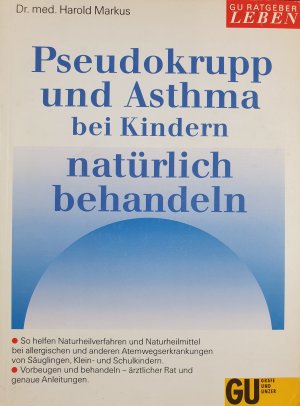 Pseudokrupp und Asthma bei Kindern natürlich behandeln