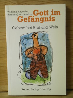 "Gott im Gefängnis"