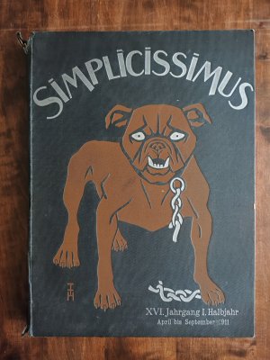 Simplicissimus. XVI. 16. Jahrgang 1. Erstes Halbjahr komplett Nr. 1 bis 26. April bis September 1911. Begr. v. Albert Langen und Th. Th. Heine