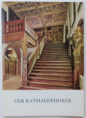 gebrauchtes Buch – König, Werner Harro – Lüneburg - Der Rathausführer