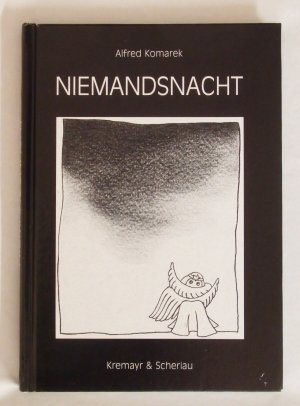 gebrauchtes Buch – Alfred Komarek – Niemandsnacht. Eine Weihnachtsgeschichte (mit Widmung des Autors)