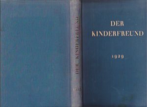 Der Kinderfreund. Beilage zum "Vorwärts". Jg. 1929 komplett.