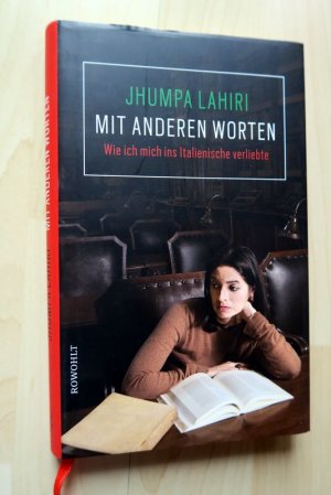 gebrauchtes Buch – Jhumpa Lahiri – Mit anderen Worten - Wie ich mich ins Italienische verliebte.