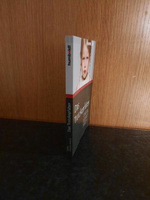 gebrauchtes Buch – Doris Heueck-Mauß – Das Trotzkopfalter. Der Ratgeber für Eltern von 2-6 jährigen Kindern.