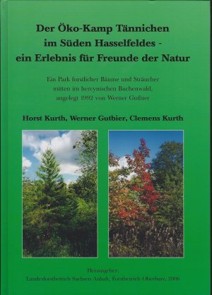 Der Öko-Kamp Tännichen im Süden Hasselfeldes - ein Erlebnis für Freunde der Natur