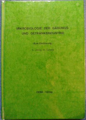 Mikrobiologie der Gärungs- und Getränkeindustrie