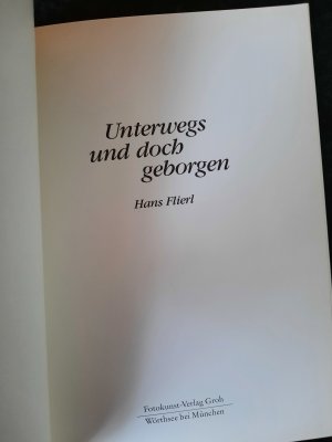 gebrauchtes Buch – Hans Flierl – Unterwegs und doch geborgen