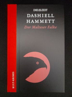 Der Malteser Falke (Die Zeit - Kult-Krimis)